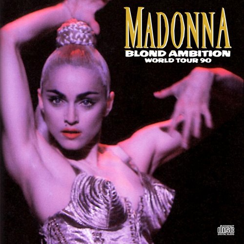 Blond Ambition Tour — Madonna | Last.fm