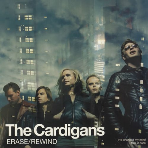 Erase/Rewind — The Cardigans | Last.fm