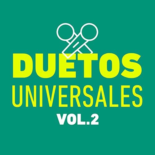 Duetos Universales Vol. 2