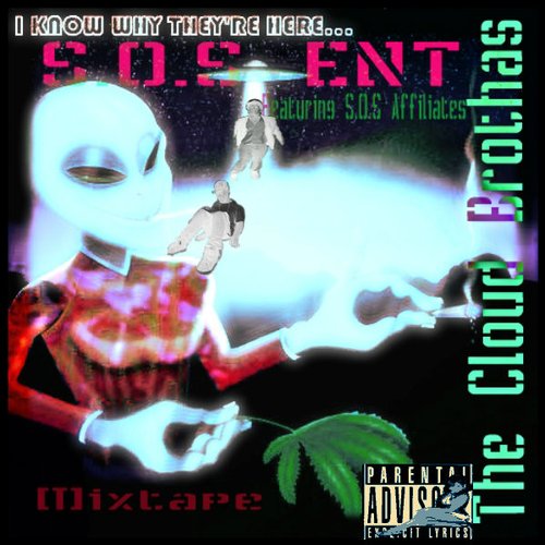 The Cloud Brothas S.O.S Mixtape