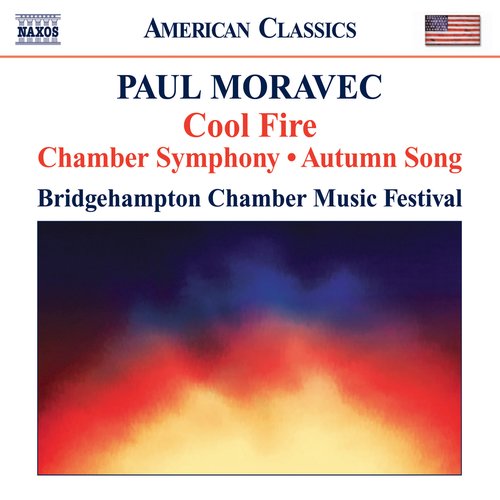 Moravec, P.: Chamber Symphony / Cool Fire / Autumn Song