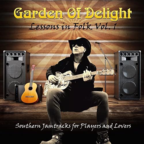 Lessons in Folk, Vol. 1: Southern Jamtracks for Players and Lovers