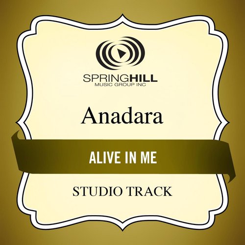 Alive in Me (Studio Track)