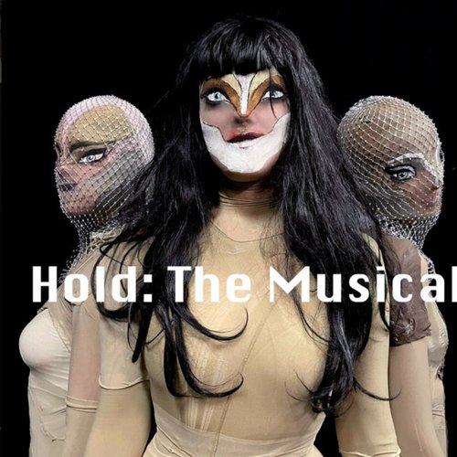 Hold The Musical