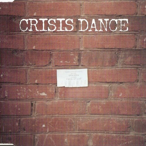 Crisis Dance