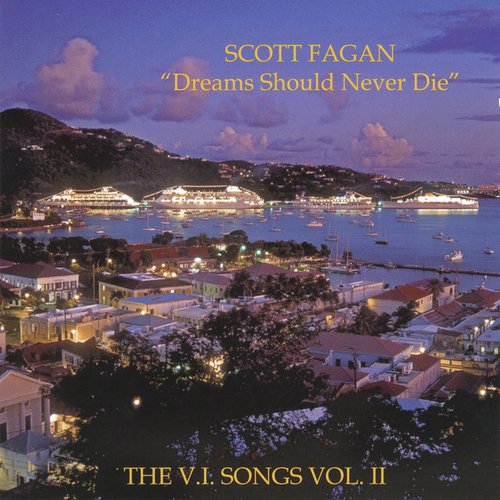 Dreams Should Never Die (The V.I. Songs Vol. ll)