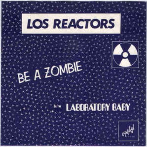 Be A Zombie / Laboratory Baby