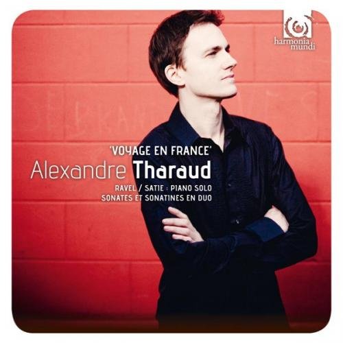 Alexandre Tharaud. "Voyage En France"