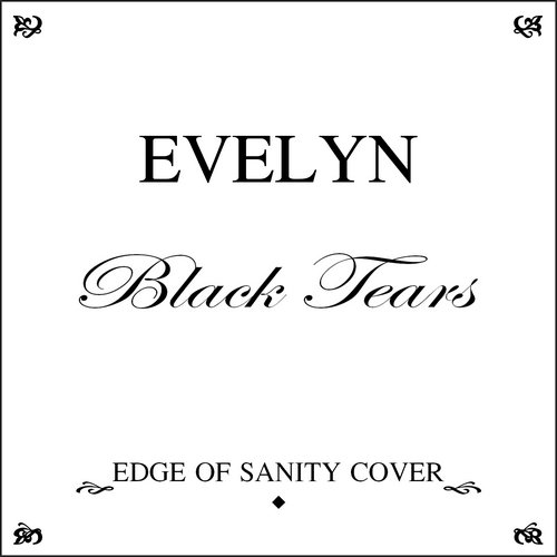 Black Tears [Edge of Sanity cover] - single
