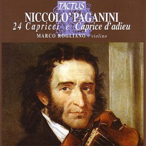 Paganini: 24 Capricci E Caprice D' Adieu