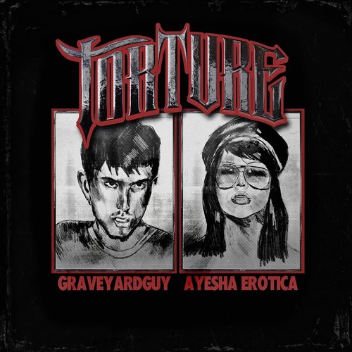 Torture (feat. Ayesha Erotica) - Single