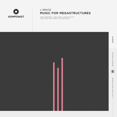 Music for Megastructures (Expanded Edition)