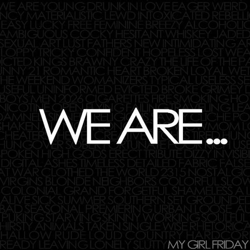 We Are...