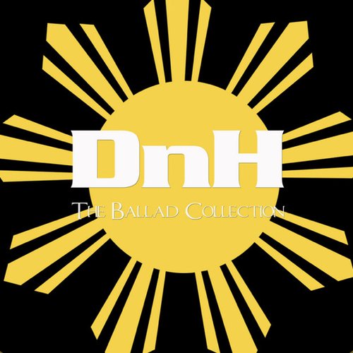 Dnh the Ballad Collection