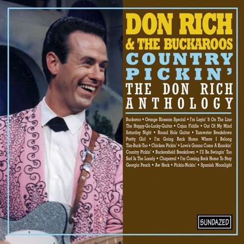 Country Pickin' - The Don Rich Anthology