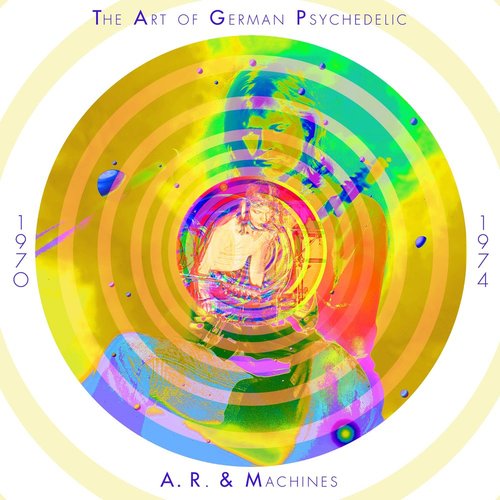 The Art of German Psychedelic (Period 1970 - 74)