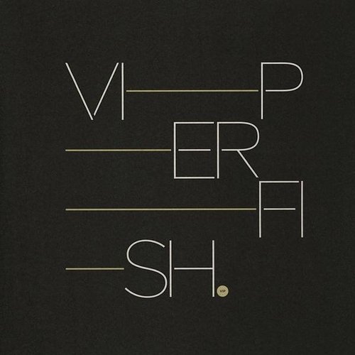 Viperfish VIP / Alive