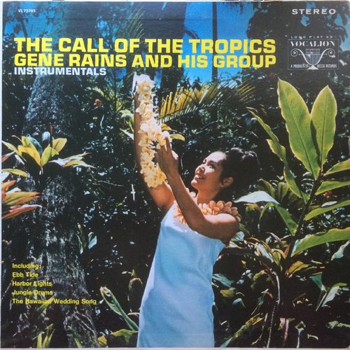 The Call Of The Tropics