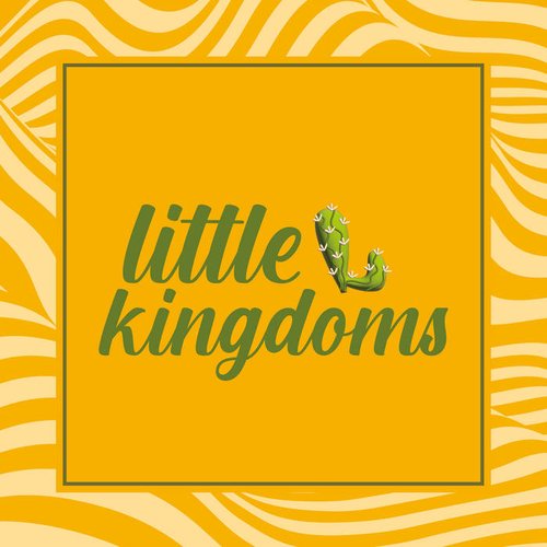 Little Kingdoms - EP