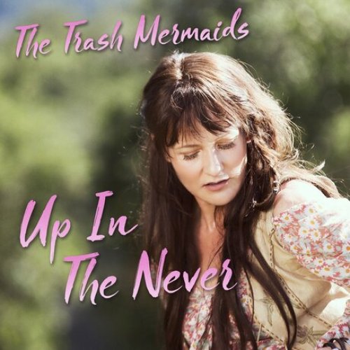 Up in the Never