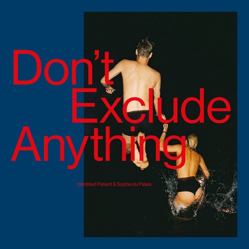 Don't Exclude Anything