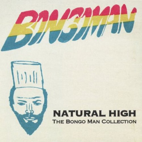 Natural High: The Bongo Man Collection