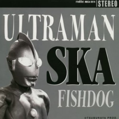 Ultraman Ska