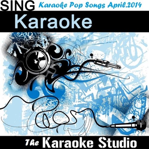 Karaoke Pop Songs April.2014