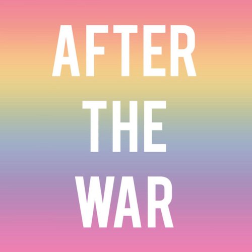 After the War