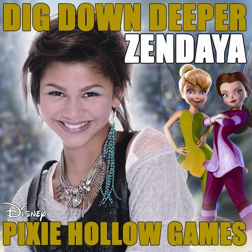 Dig Down Deeper (From the film "Pixie Hollow Games'')