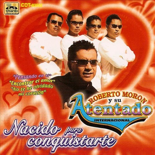 NACIDO PARA CONQUISTARTE