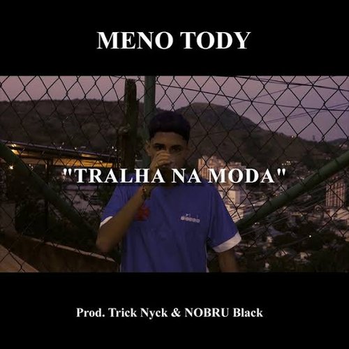 Tralha Na Moda - Single
