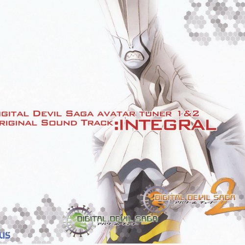 DIGITAL DEVIL SAGA ~Avatar Tuner~ 1 & 2 Original Sound Track: Integral