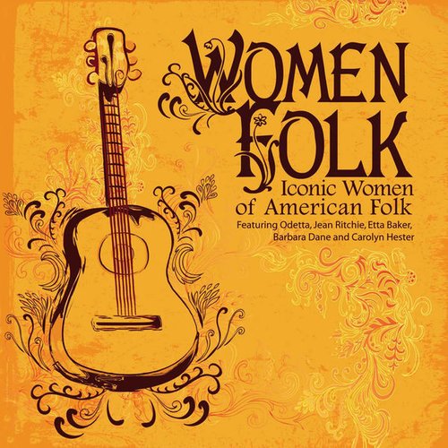 WomenFolk - Iconic Women of American Folk