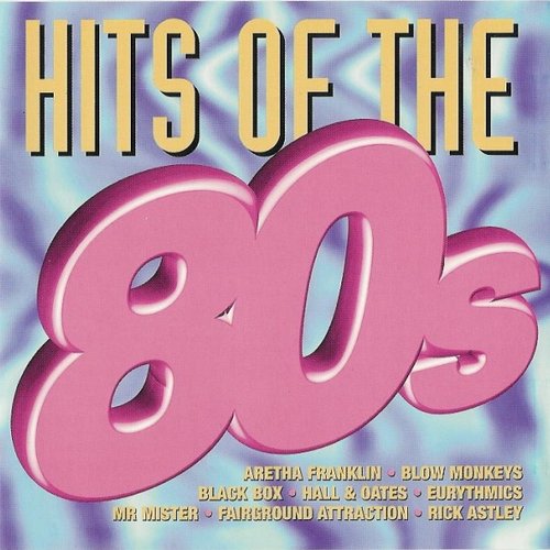 Hits Of The 80s