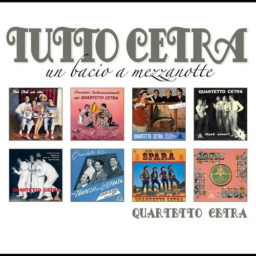 Tutto Cetra "Un bacio a mezzanotte"
