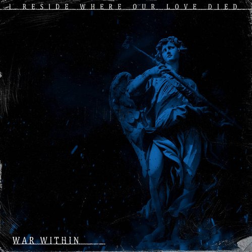 I Reside Where Our Love Died - EP