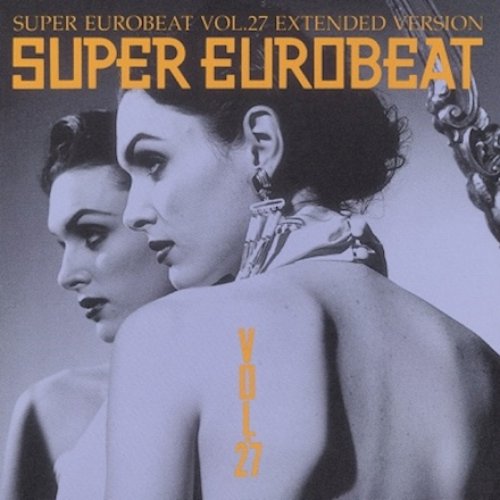 HI-NRG REVOLUTION SUPER EUROBEAT VOL.27