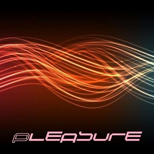 Pleasure