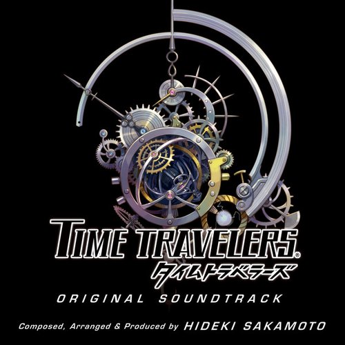 TIME TRAVELERS オリジナルサウンドトラック