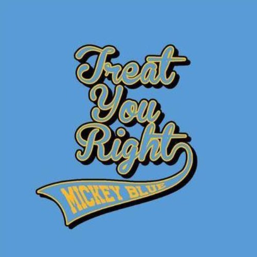 Treat You Right
