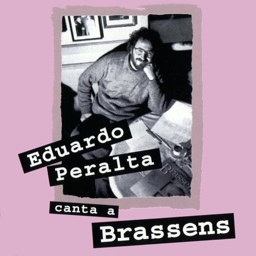 Eduardo Peralta canta a Brassens