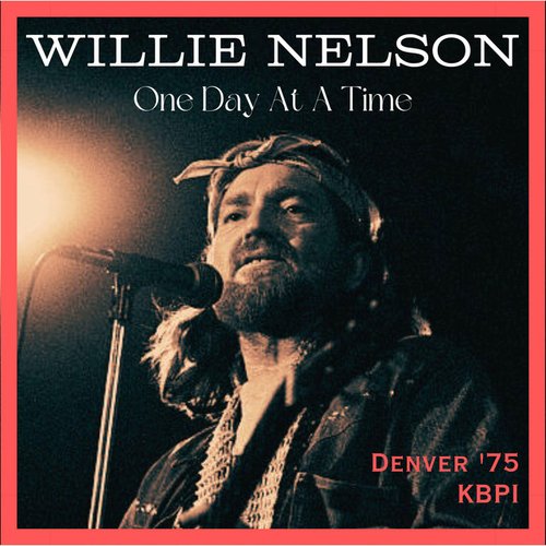 One Day At A Time (Live Denver '75)