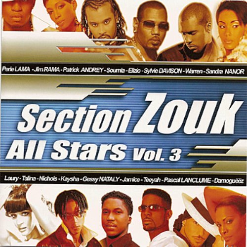 Section Zouk All Stars Vol 3
