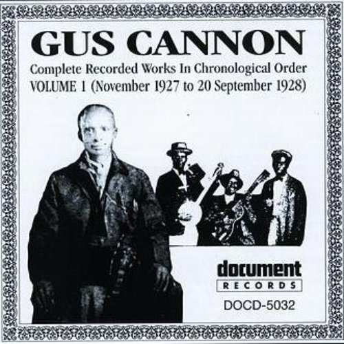 Gus Cannon Vol. 1 (1927 - 1928)