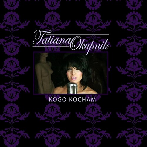 Kogo kocham