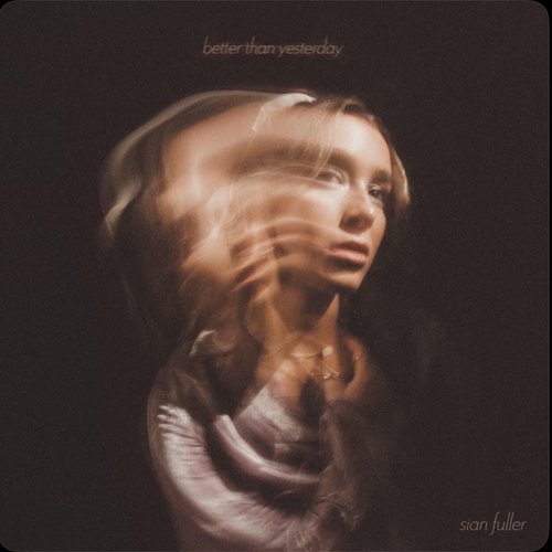 Better Than Yesterday - Single