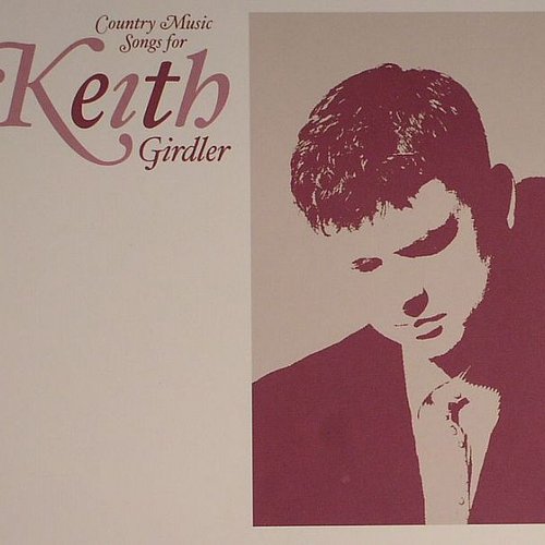 Country Music Songs For Keith Girdler