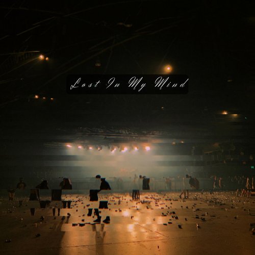 Lost In My Mind