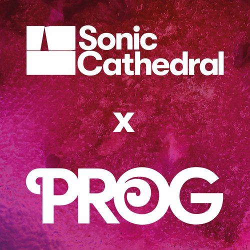 Sonic Cathedral x PROG